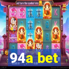 94a bet